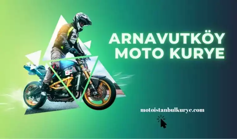 Arnavutköy moto kurye
