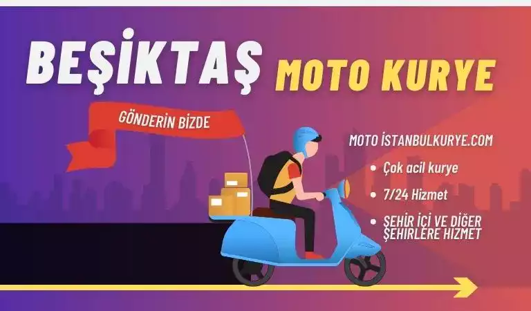 Beşiktaş motoru olan kurye