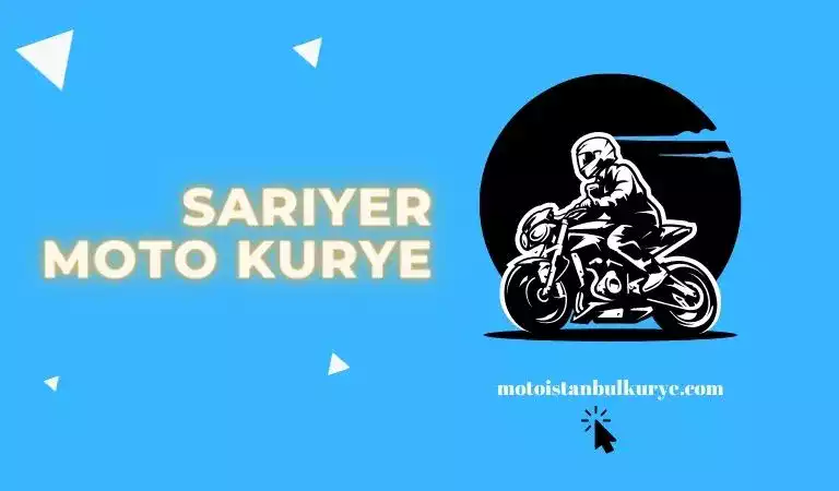 Sarıyer motorcu kurye