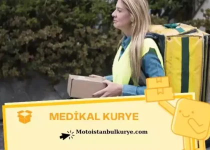 MEDİKAL KURYE NEDİR