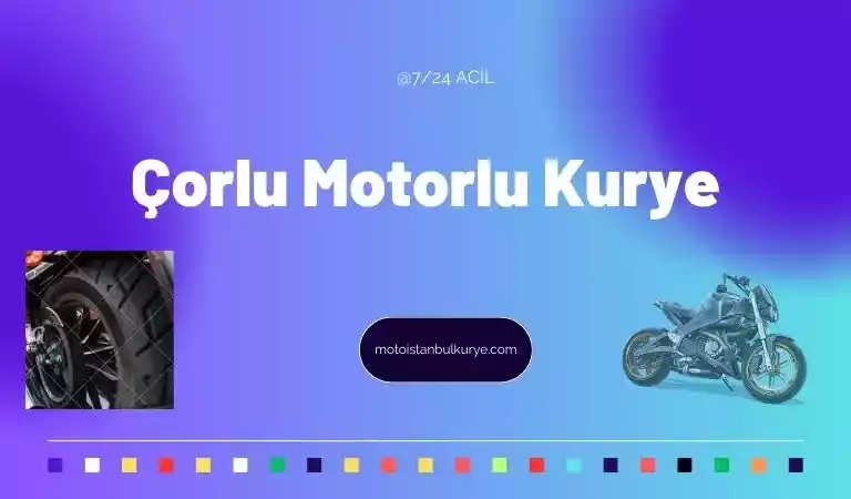 Çorlu motorlu kurye