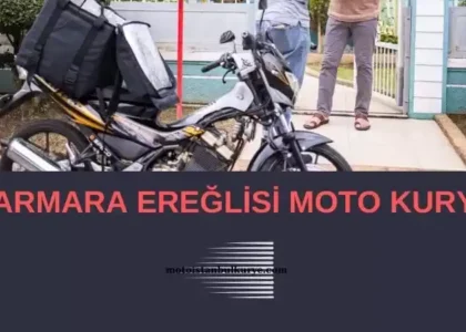 Marmara Ereğlisi motor kurye