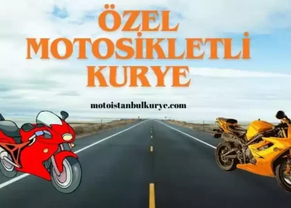 Özel motosikletli kurye