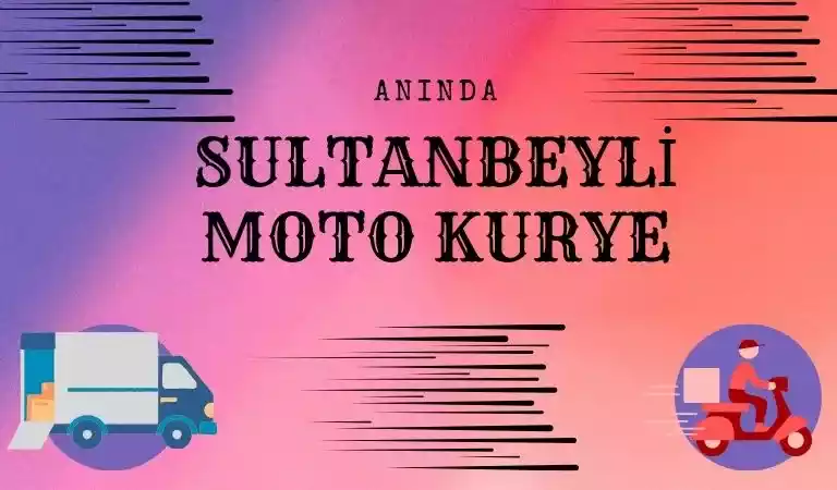 Sultanbeyli moto kurye