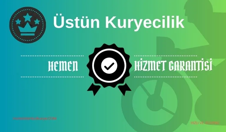 Üstün kurye anlayışımız