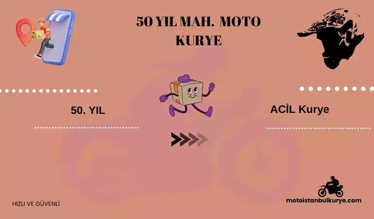 50.yıl acil motorcu kurye