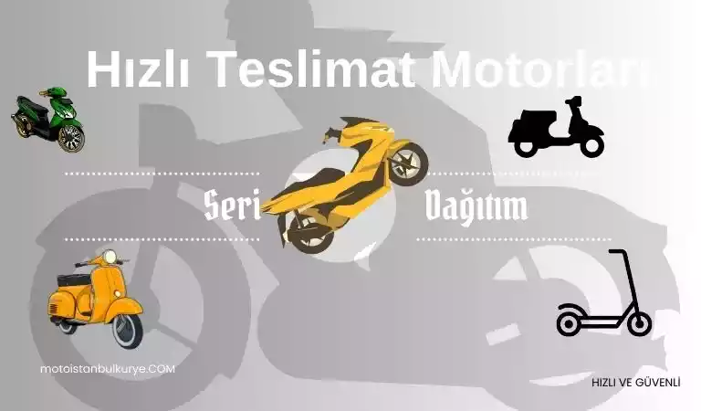 Hızlı teslimat motosikletleri