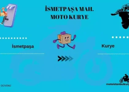 İsmetpasa mahallesi motorcu kurye